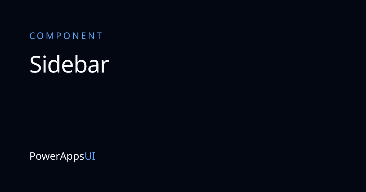 Sidebar — Power Apps UI